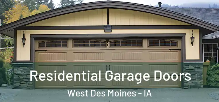 Residential Garage Doors West Des Moines - IA